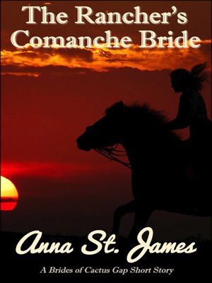 cover image of The Rancher's Comanche Bride